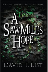 Sawmill's Hope