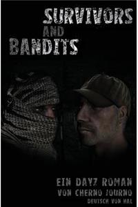 Survivors and Bandits - Ein DayZ Roman