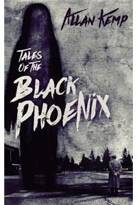 Tales of the Black Phoenix