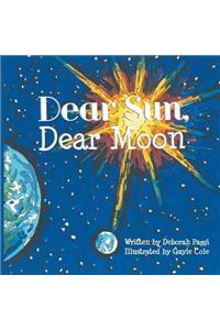 Dear Sun, Dear Moon