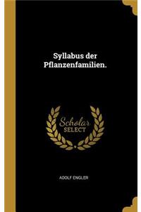 Syllabus der Pflanzenfamilien.
