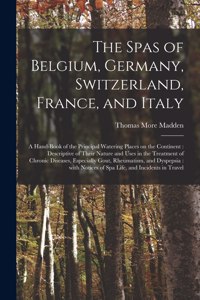 Spas of Belgium, Germany, Switzerland, France, and Italy