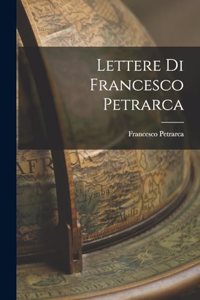Lettere di Francesco Petrarca