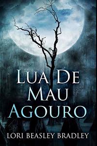 Lua de Mau Agouro