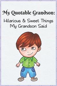 My Quotable Grandson