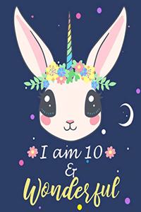 I Am 10 & Wonderful