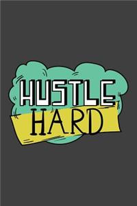 Hustle Hard