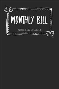 Monthly Bill Planner and Organizer