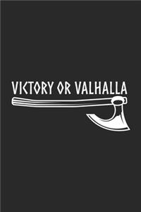 Victory Or Valhalla