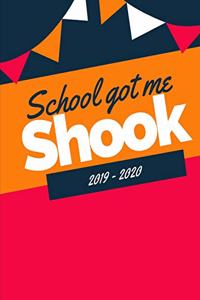 School Got Me Shook