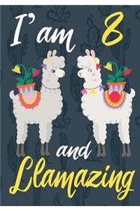 I'am 8 And Llamazing