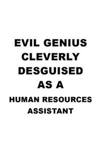 Evil Genius Cleverly Desguised As A Human Resources Assistant