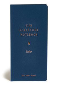 CSB Scripture Notebook, Esther