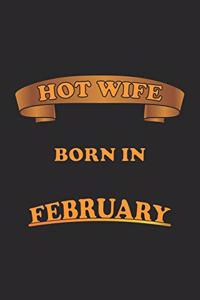 Hot Wife Born In February