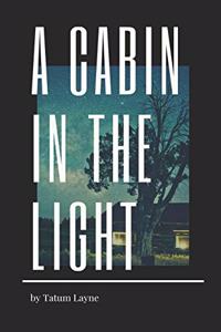 Cabin in the Light