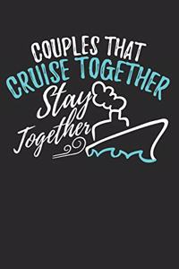 Couples That Cruise Together Stay Together