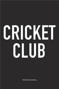 Cricket Club