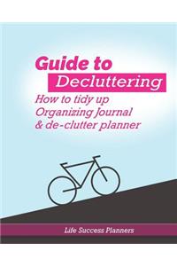 Guide to Decluttering