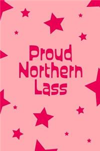 Proud Northern Lass