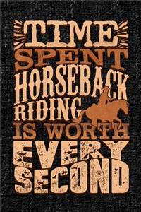 Time Spent Horseback Riding is Worth Every Second