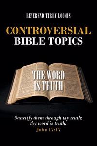 Controversial Bible Topics