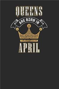 Queens Are Born In April