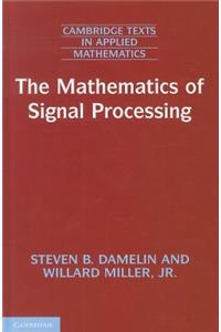 Mathematics of Signal Processing