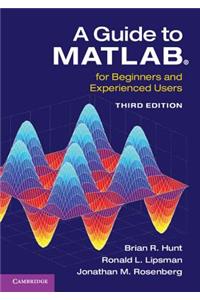 Guide to Matlab(r)