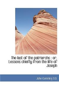 The Last of the Patriarchs