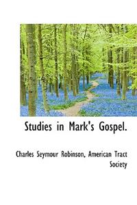 Studies in Mark's Gospel.