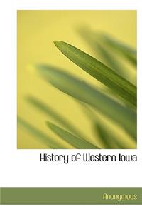 History of Western Iowa