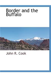 Border and the Buffalo