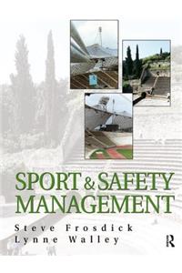 Sports and Safety Management