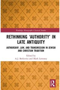 Rethinking 'Authority' in Late Antiquity