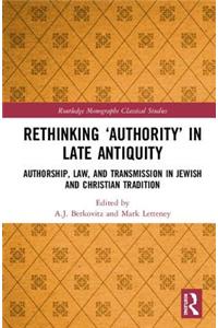 Rethinking ‘Authority’ in Late Antiquity