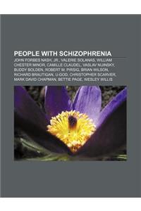 People with Schizophrenia