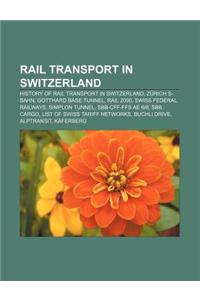 Rail Transport in Switzerland