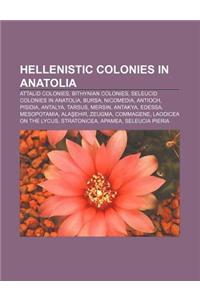 Hellenistic Colonies in Anatolia