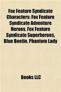Fox Feature Syndicate Characters