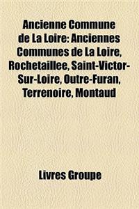 Ancienne Commune de La Loire