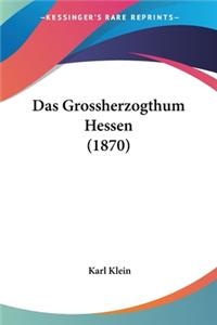 Grossherzogthum Hessen (1870)