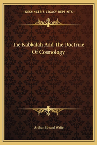 The Kabbalah And The Doctrine Of Cosmology
