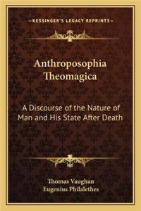 Anthroposophia Theomagica