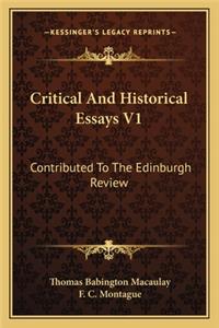 Critical and Historical Essays V1