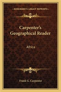 Carpenter's Geographical Reader