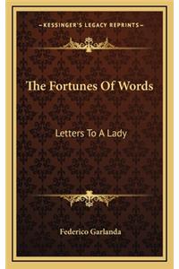 The Fortunes of Words