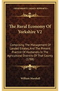 The Rural Economy of Yorkshire V2