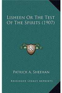 Lisheen or the Test of the Spirits (1907)
