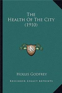 Health of the City (1910)