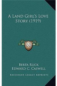 Land Girl's Love Story (1919)